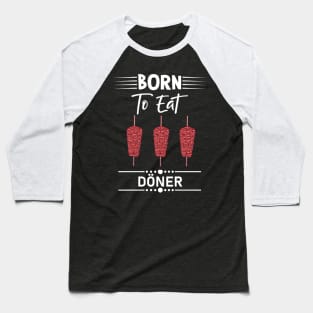 Döner Kebab Baseball T-Shirt